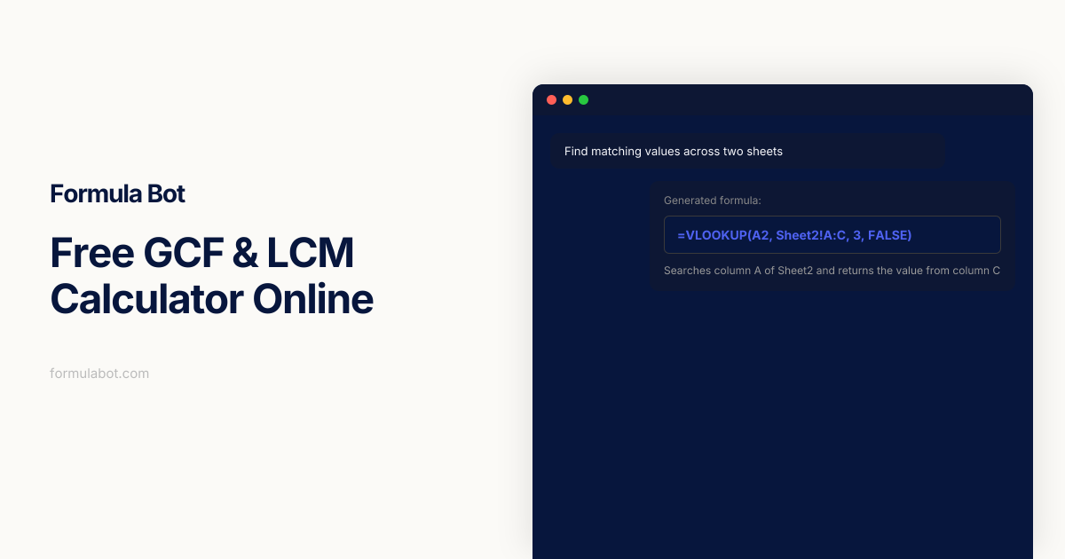 Free GCF & LCM Calculator Online - Formula Bot